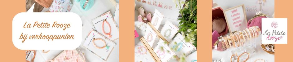 La Petite Rooze collecties in verkooppunten!!
